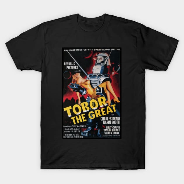 Classic Science Fiction Movie Poster - Tobor the Great T-Shirt by Starbase79